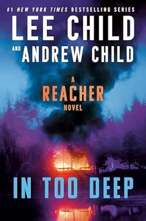 In Too Deep by Lee Child and Andrew Child